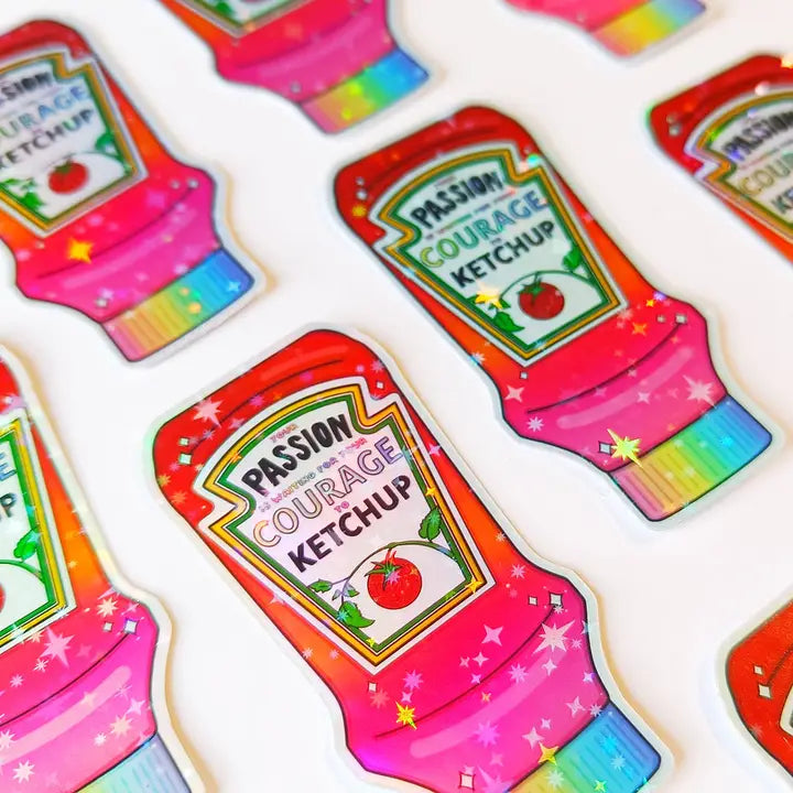 Ketchup Courage Holographic Sticker Vinyl The Paper Lobster UK