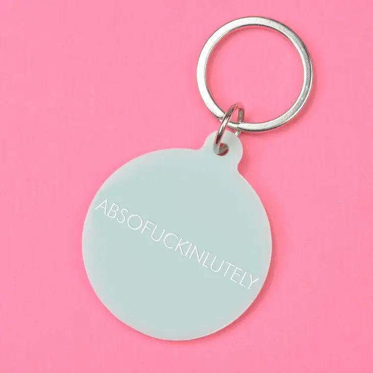 Absofuckinlutely Keytag, Key Ring by Flamingo Candles.
